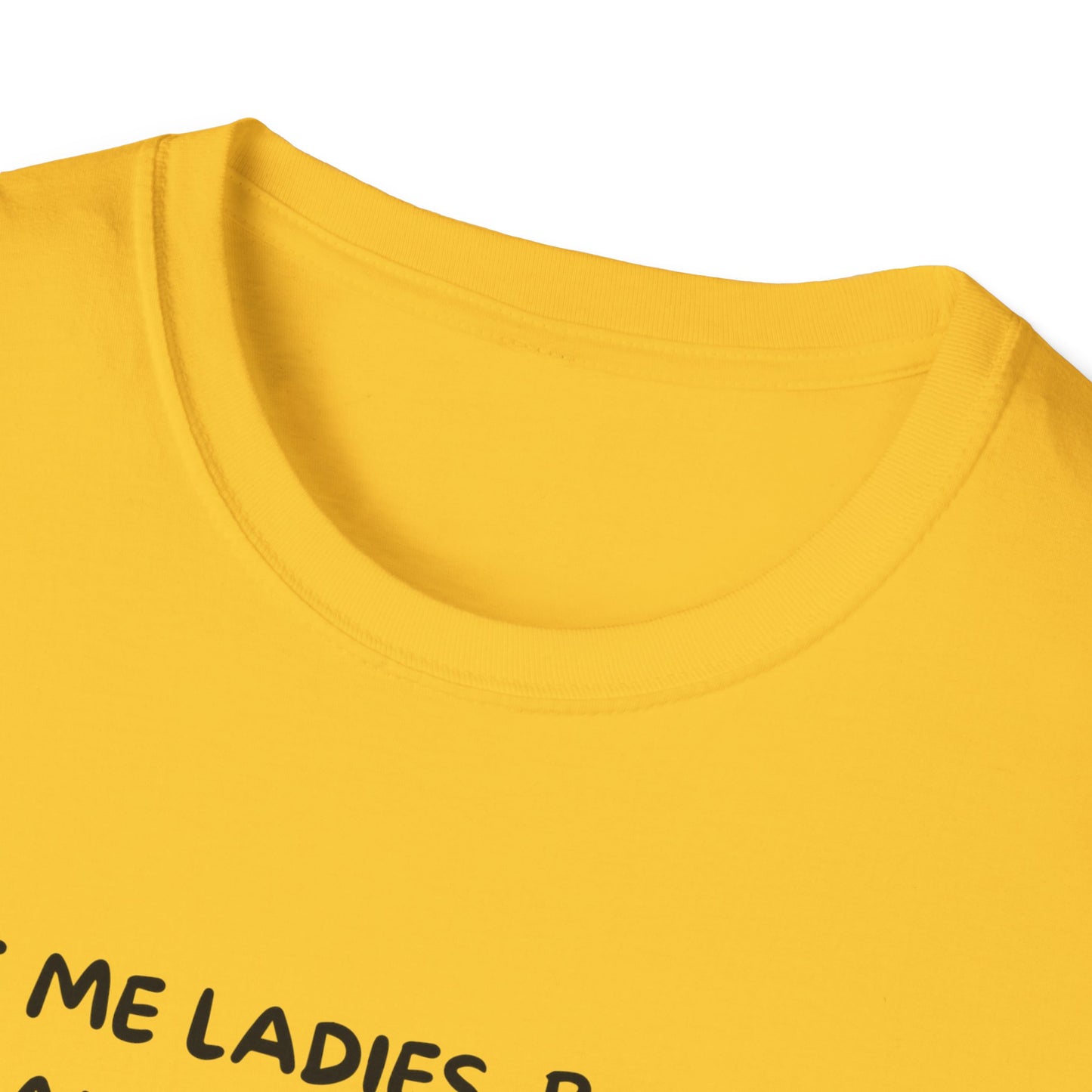 Funny Deer T-Shirt: 'Ladies, My Eyes Are Down Here' - Hilarious Buck Humor