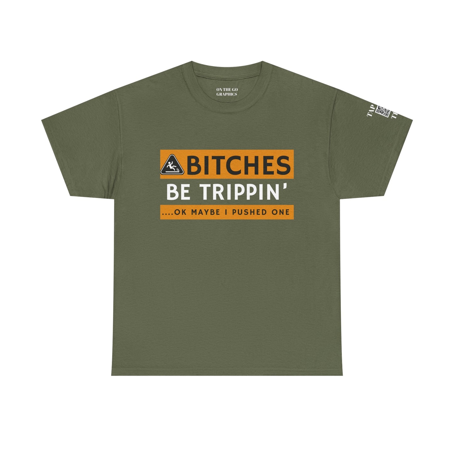 Be Trippin Ok Maybe I Pushed One Unisex T-Shirt Sarcastic Humor Graphic Tee