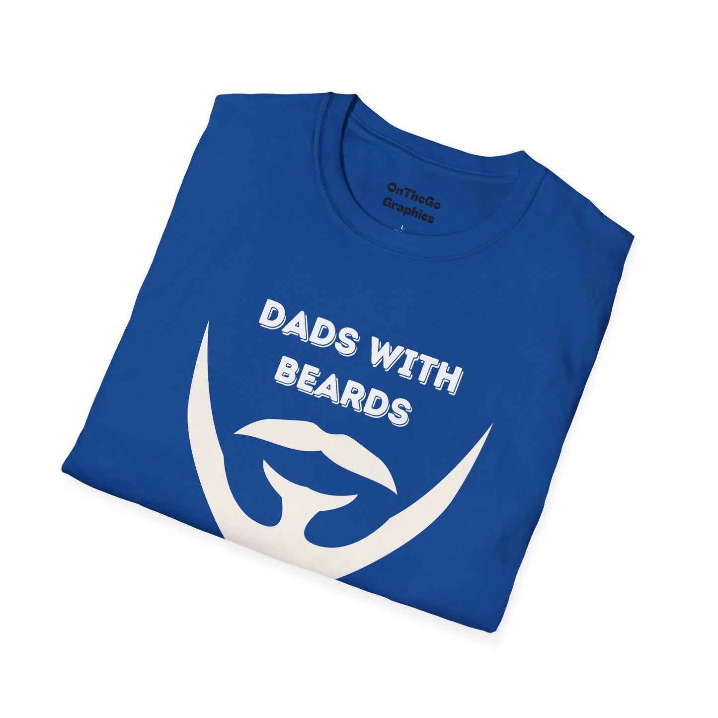 Dads with Beards T-Shirt | Funny Gift for Bearded Dads | Unisex Softstyle Tee