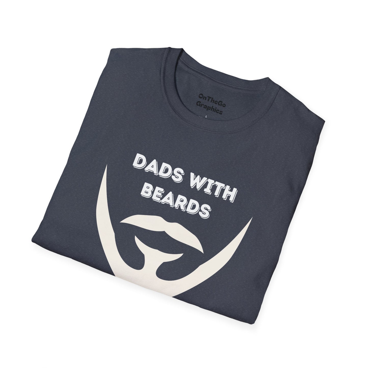 Dads with Beards T-Shirt | Funny Gift for Bearded Dads | Unisex Softstyle Tee