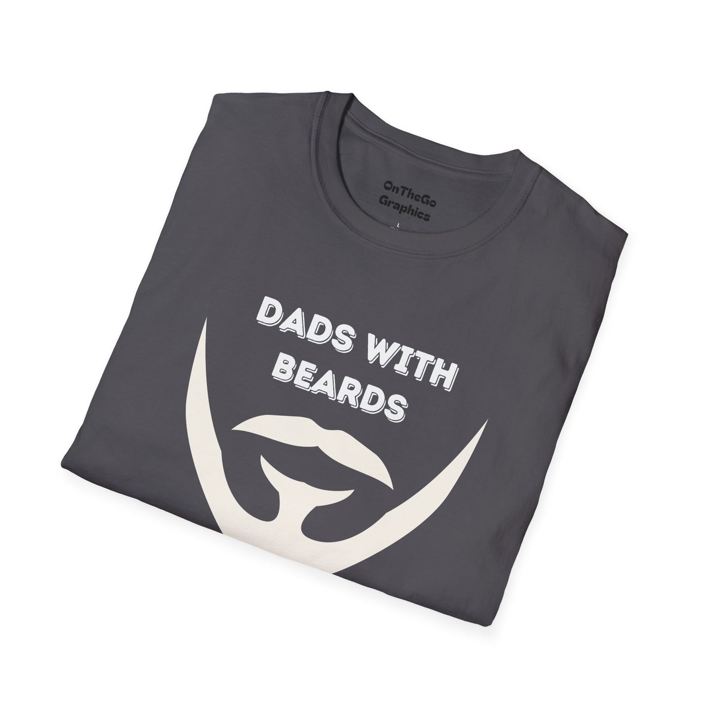 Dads with Beards T-Shirt | Funny Gift for Bearded Dads | Unisex Softstyle Tee