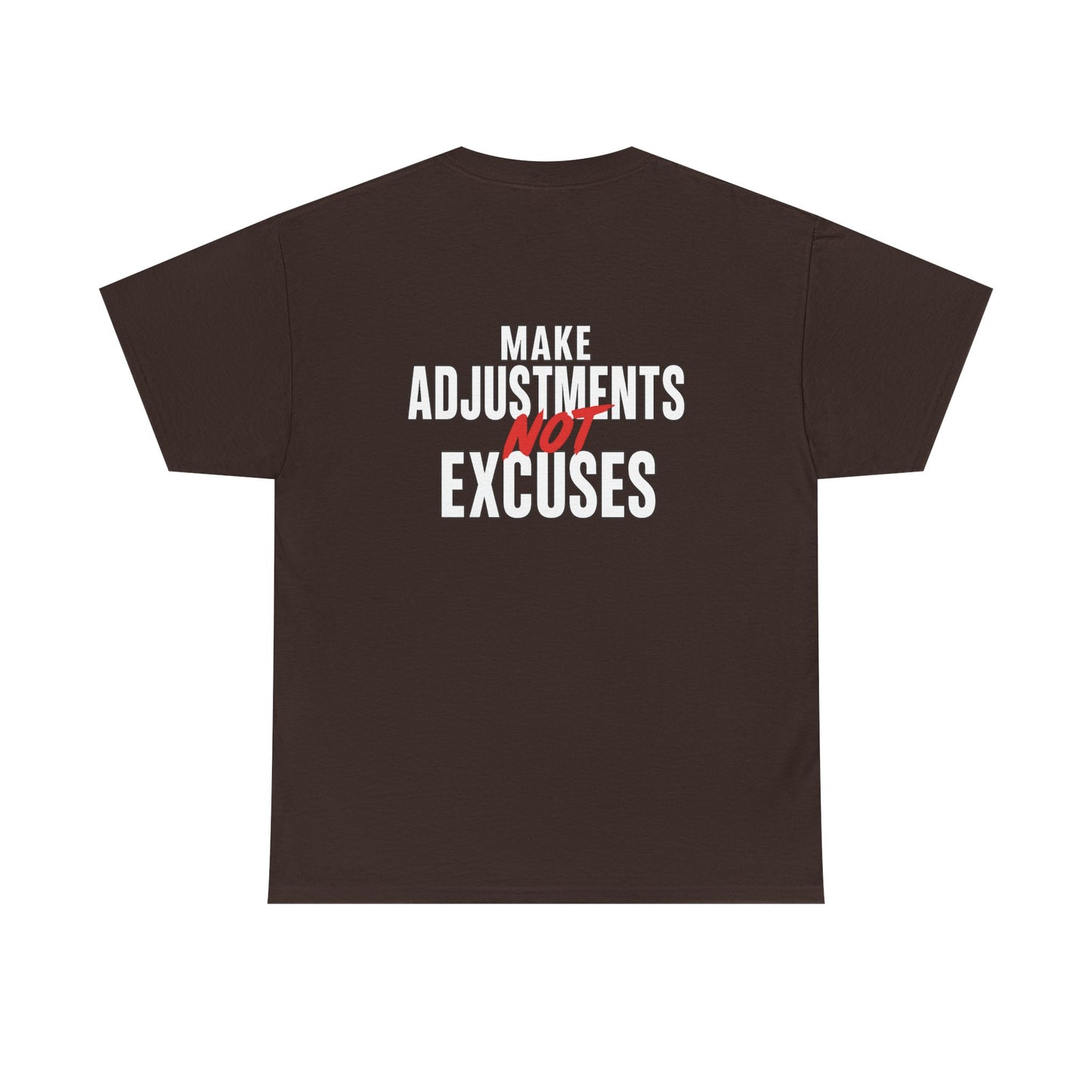 Make Adjustments Not Excuses Motivational Unisex T-Shirt Softstyle Cotton Tee for Gym, Fitness & Everyday Inspiration