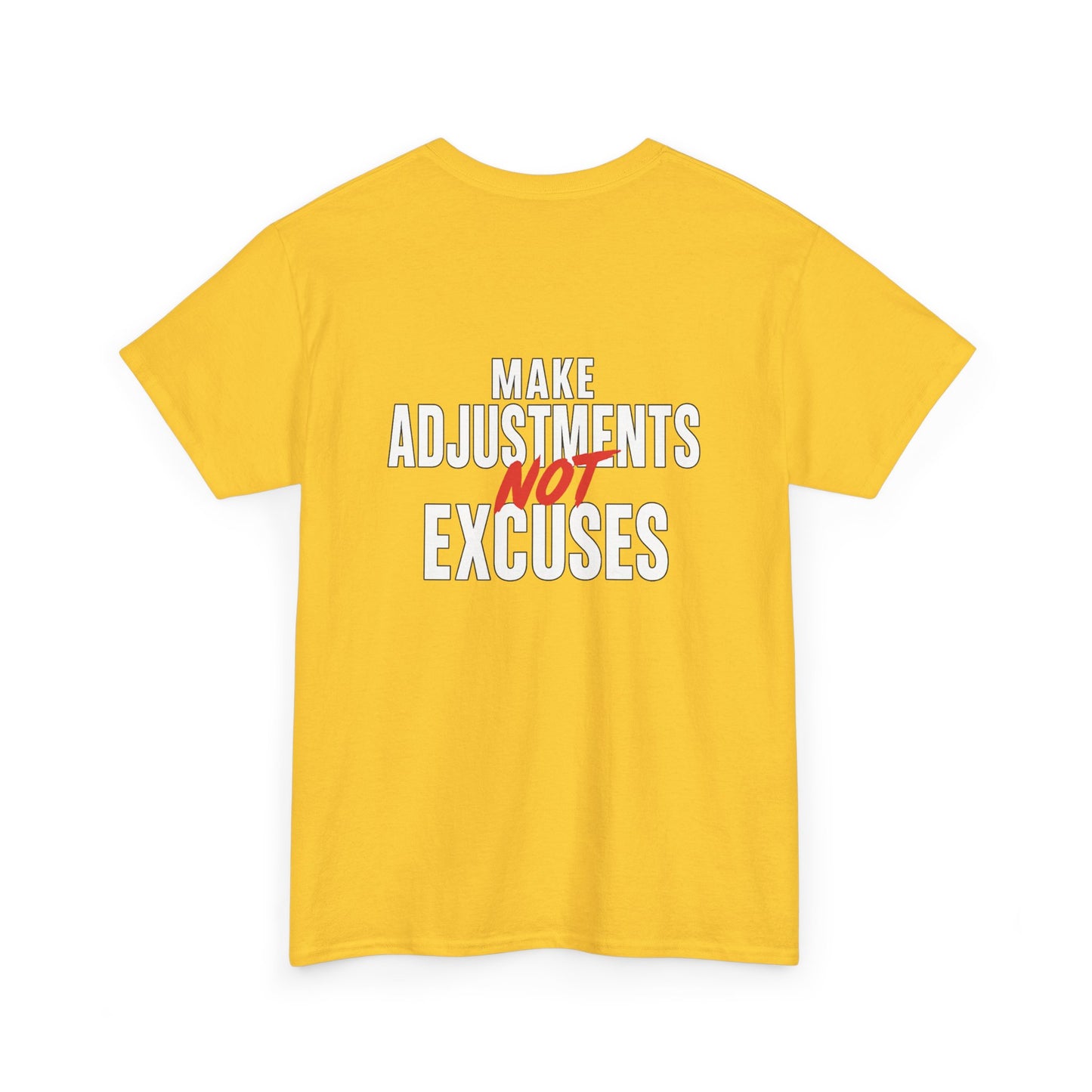 Make Adjustments Not Excuses Motivational Unisex T-Shirt Softstyle Cotton Tee for Gym, Fitness & Everyday Inspiration