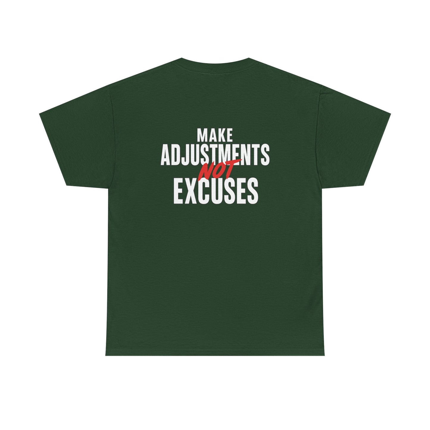 Make Adjustments Not Excuses Motivational Unisex T-Shirt Softstyle Cotton Tee for Gym, Fitness & Everyday Inspiration
