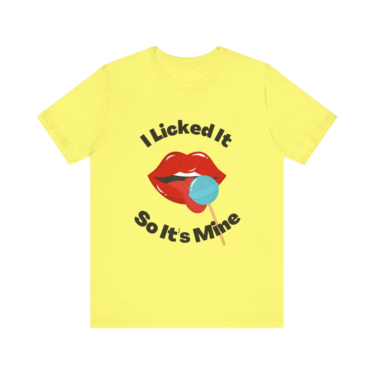 I Licked It #6 Funny Graphic Tee Jersey T Shirt