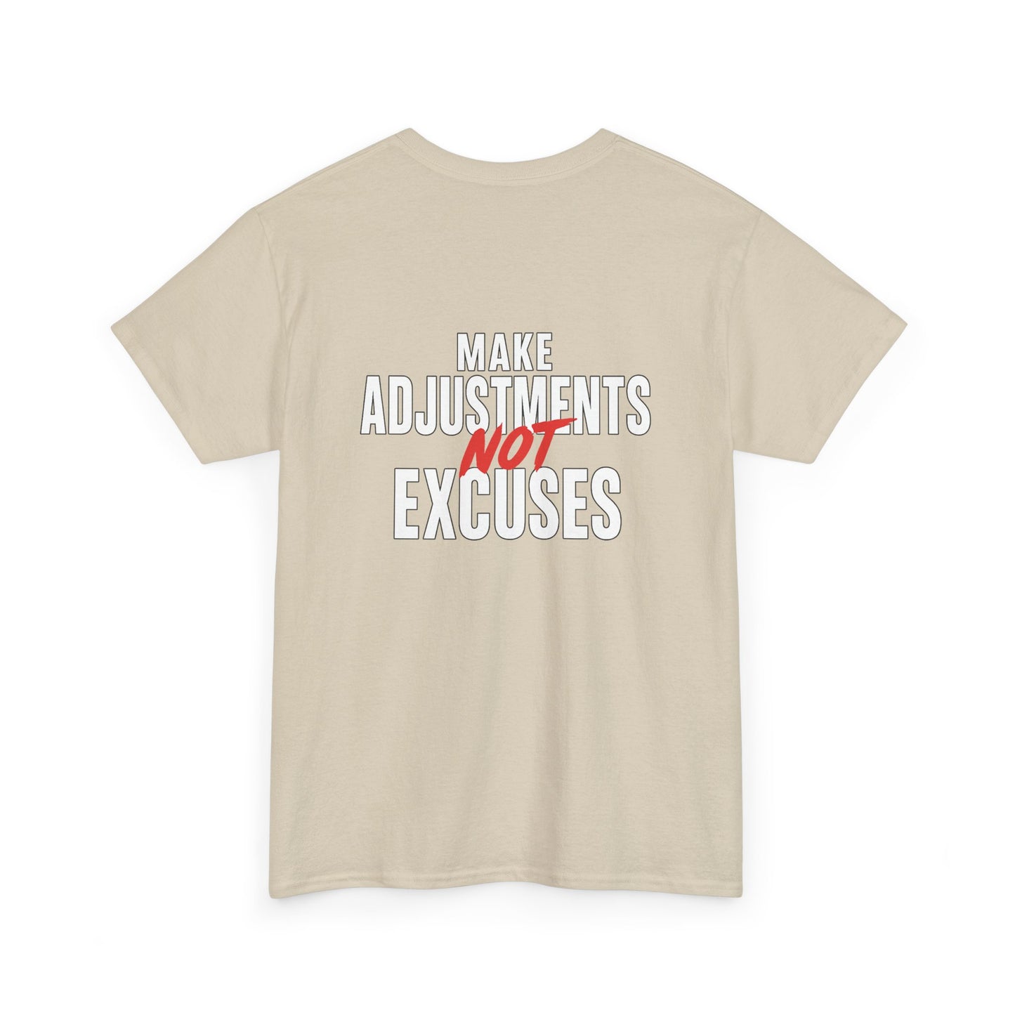 Make Adjustments Not Excuses Motivational Unisex T-Shirt Softstyle Cotton Tee for Gym, Fitness & Everyday Inspiration