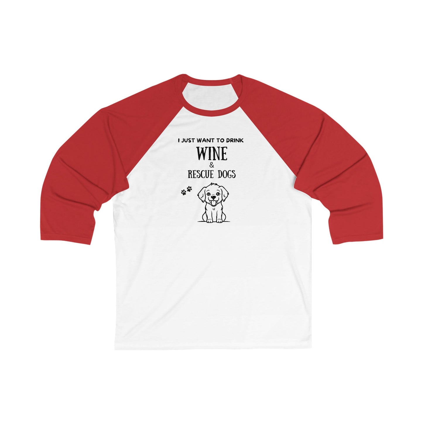 Wine and Dogs 3/4 Sleeve Baseball Tee: Perfect for Pet and Wine Lovers - Unisex Comfort