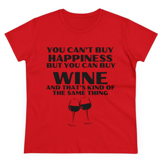 You Can't Buy Happiness, But You Can Buy Wine T-Shirt: Funny Gift for Wine Lovers