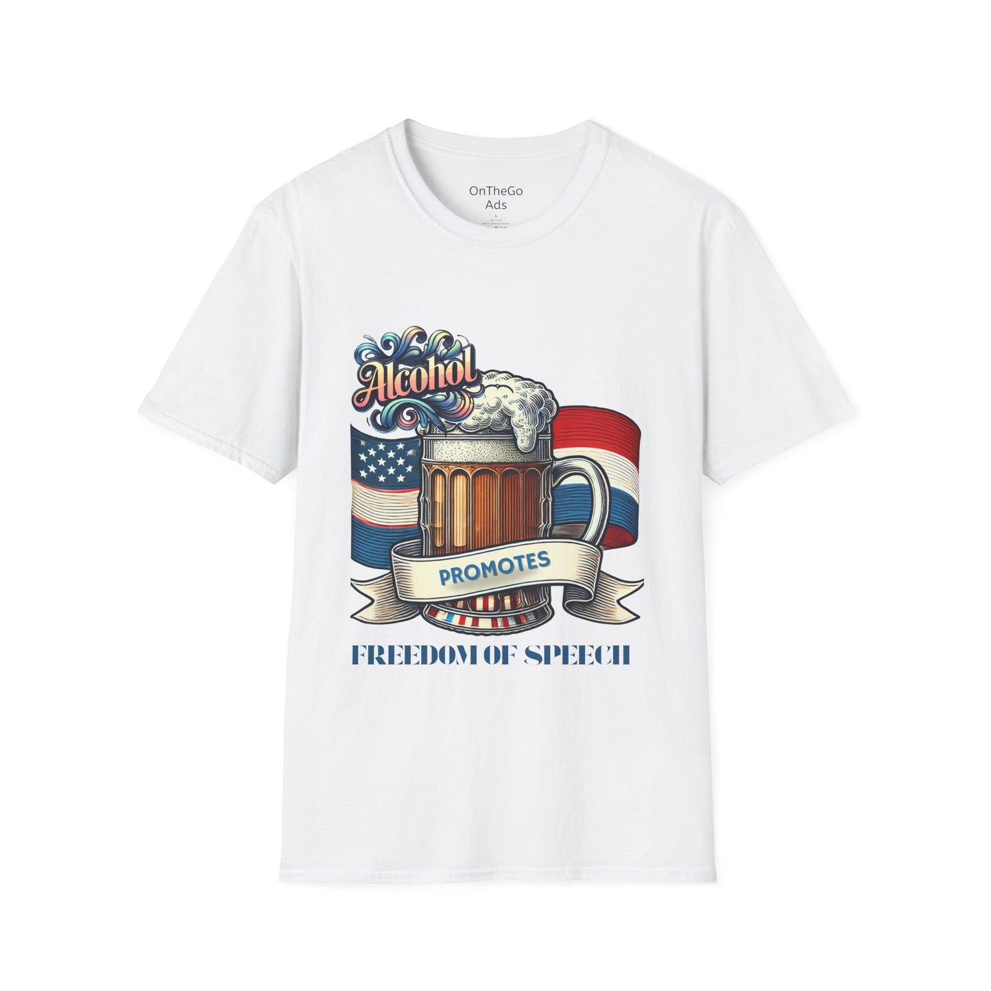 Alcohol Promotes Freedom of Speech Funny Graphic Tee Unisex Softstyle T-Shirt