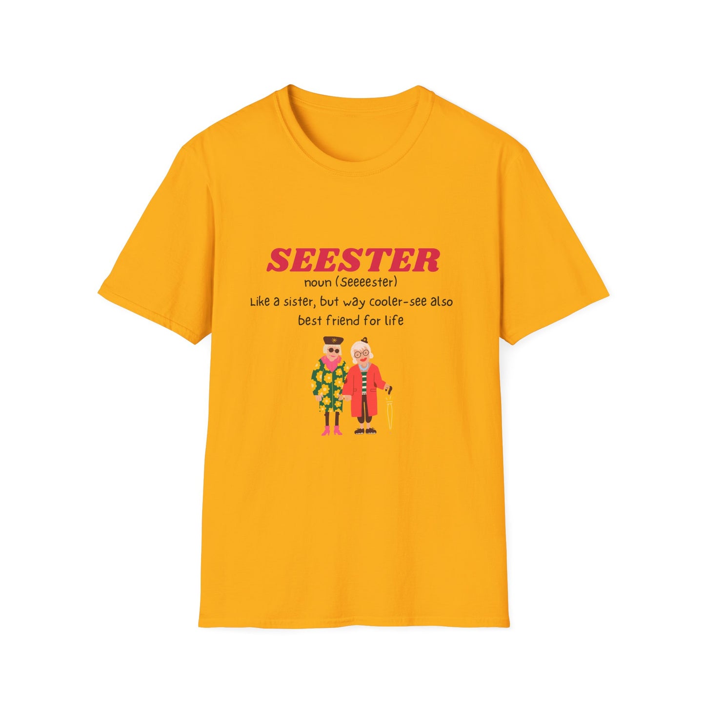 Sister Shirt Seester Funny Tee Unisex Softstyle T-Shirt