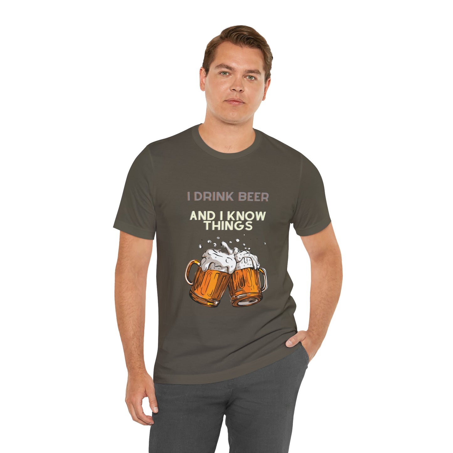 I Drink Beer and Know Things T-Shirt: Funny Graphic Tee for Beer Lovers and Witty Minds