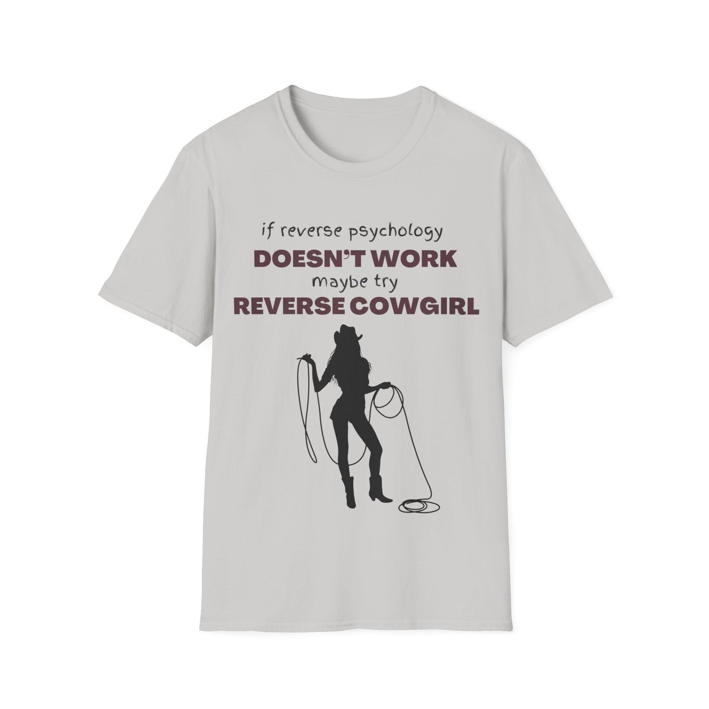 Reverse Cowgirl Funny Tee Soft Style