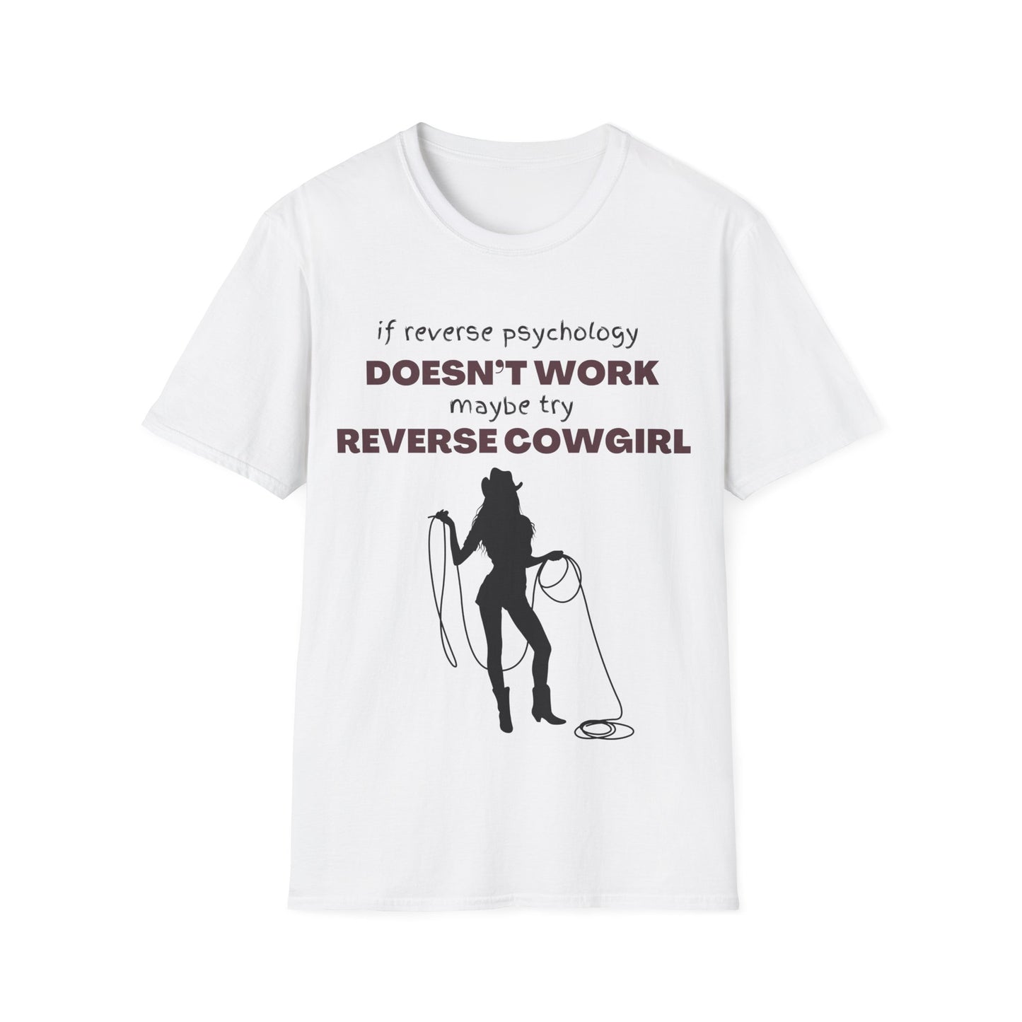 Reverse Cowgirl Funny Tee Soft Style