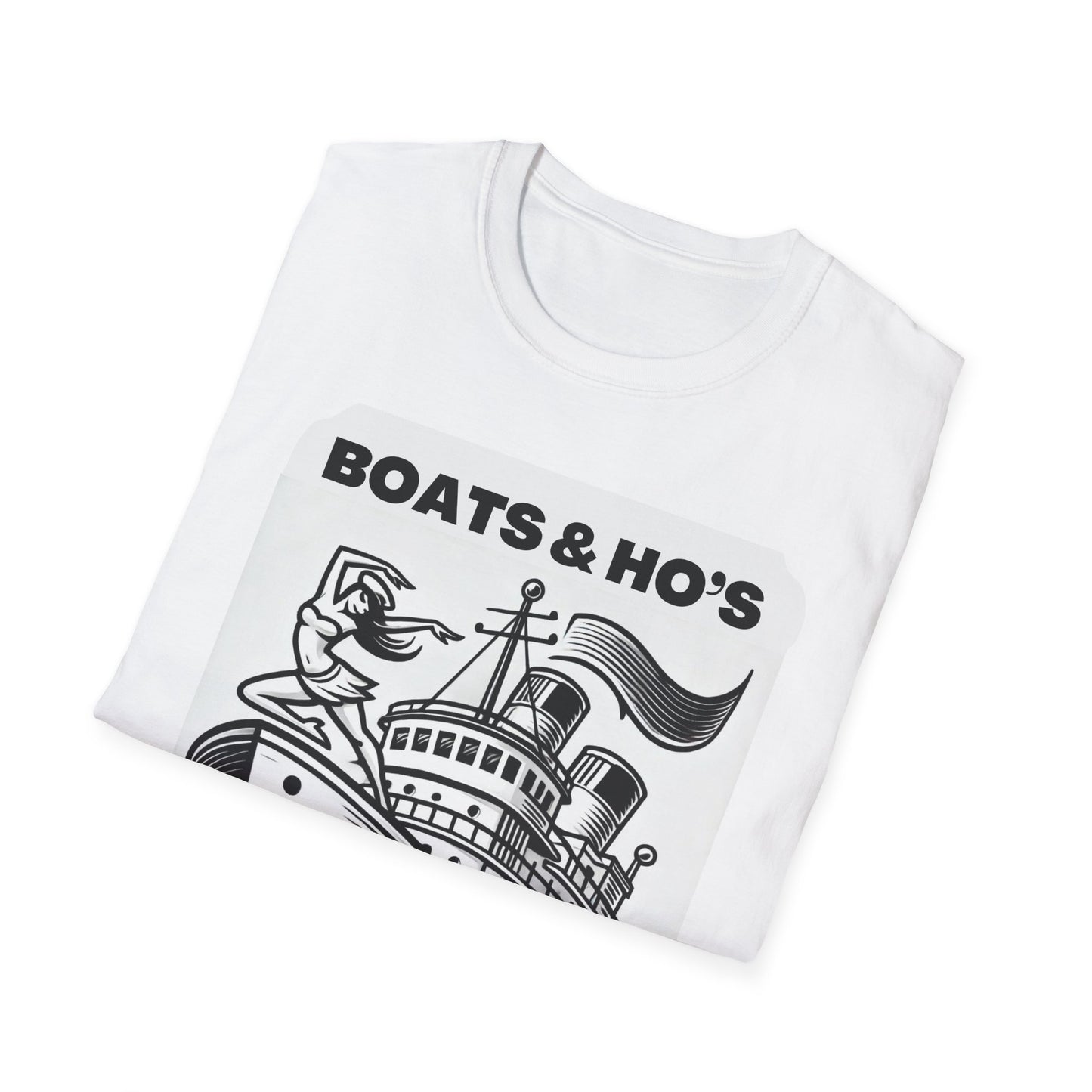 Boats and Ho's Funny T Shirt Soft Style