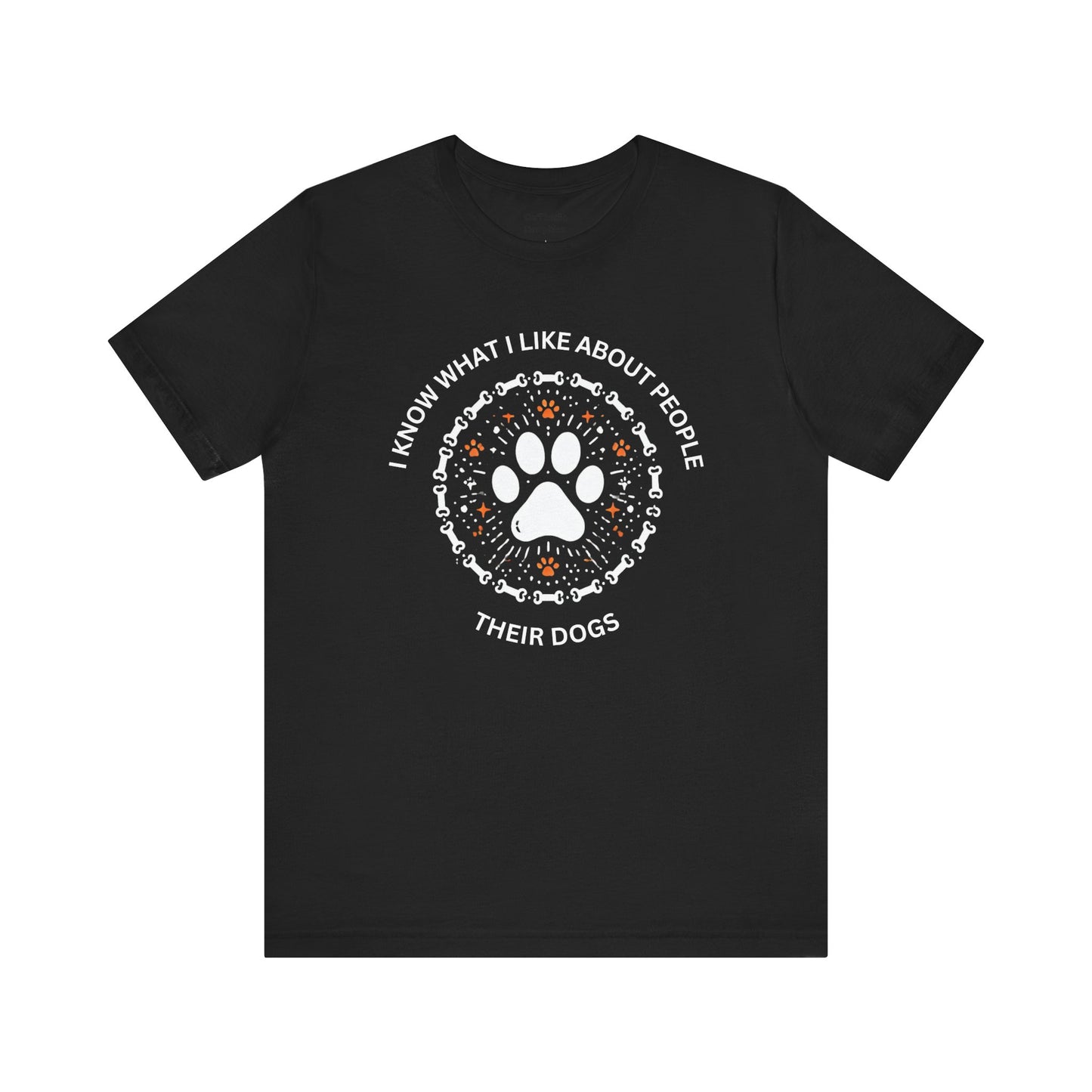 Dog Lovers What I like About People Funny Tee Graphic T-Shirt