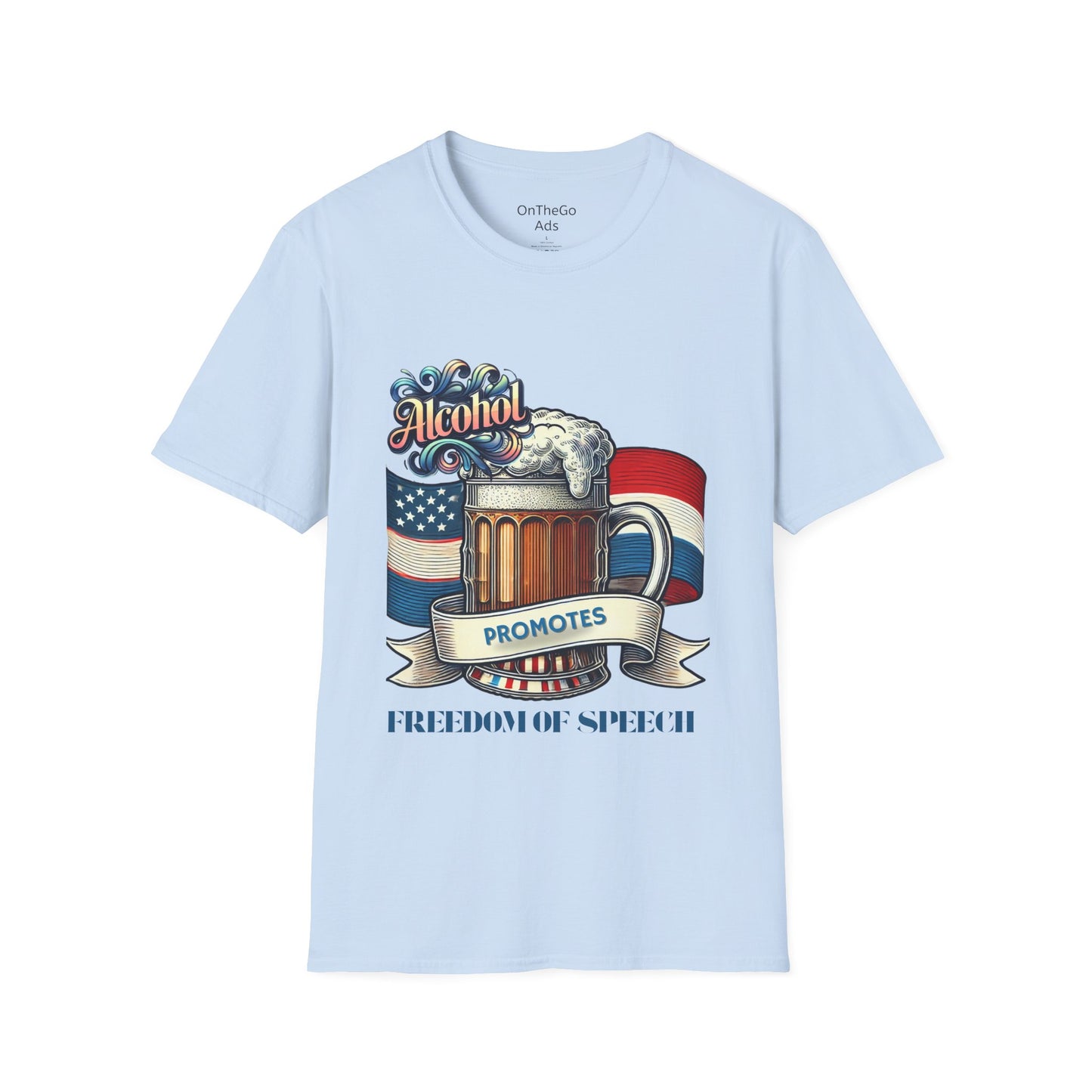 Alcohol Promotes Freedom of Speech Funny Graphic Tee Unisex Softstyle T-Shirt