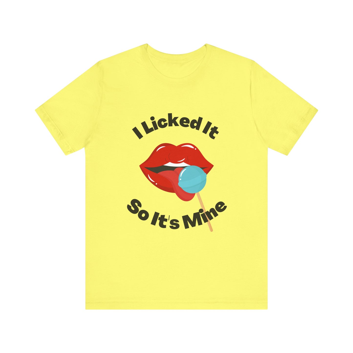 I Licked It #6  Funny Graphic Tee Jersey T Shirt